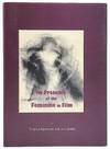 The Presence of the Feminine in Film SIGNED FIRST EDITION