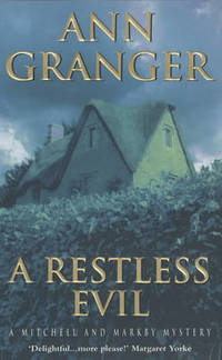 A Restless Evil (Mitchell & Markby 14): An English village murder mystery of intrigue and suspicion