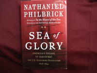 image of Sea of Glory. America's Voyage of Discovery. The U.S. Exploring Expedition. 1838-1842.