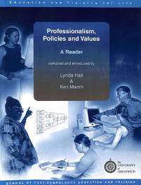 cover of Professionalism, Policies and Values (Greenwich readers: Education & training for life)