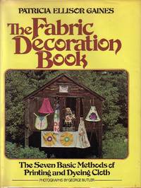 The Fabric Decoration Book SIGNED COPY - ASSOCIATION COPY