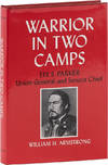 Warrior in Two Camps: Ely S. Parker, Union General and Seneca Chief