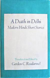 A Death in Delhi: Modern Hindi Short Stories