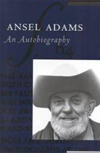 image of Ansel Adams: An Autobiography
