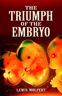 The Triumph of the Embryo (Dover Science Books)