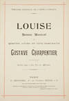 Louise Roman Musical en Quatre Actes et Cinq Tableaux ... Partition piano et chant. Prix net: 20 francs. [Piano-vocal score]