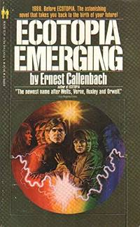Ecotopia emerging