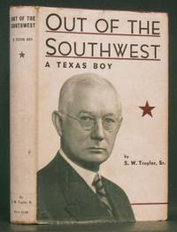 image of Out of the Southwest: A Texas Boy