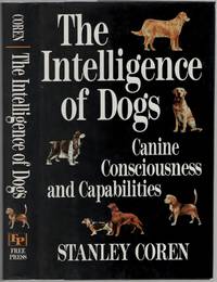 image of The Intelligence of Dogs: Canine Consciousness and Capabilities