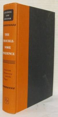 The Troublesome Presence. American Democracy and…