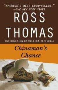 Chinaman&#039;s Chance by Ross Thomas - 2005-06-03