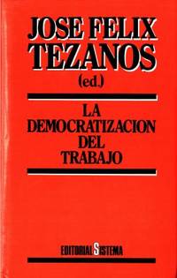 La democratizacion del trabajo.