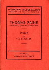 Thomas Paine (Fredskunnaren och republikanen.)
