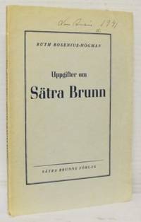 Uppgifter om Sätra Brunn. Samlade och ordnade.