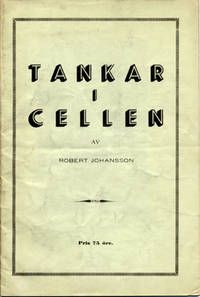 Tankar i cellen.