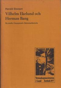 Vilhelm Ekelund och Herman Bang. En studie i…
