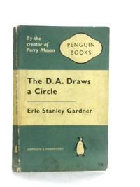 The D.A. Draws a Circle by Erle Stanley Gardner - 1961