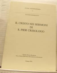 Il Cristo nei sermoni di S. Pier Crisologo.