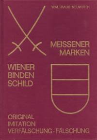 Meissener Marken: Wiener Binden Schild (Original Imitation Verfälschung Fälschung)
