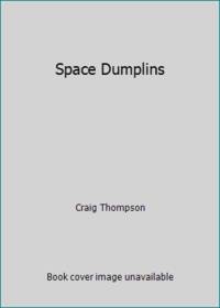 Space Dumplins