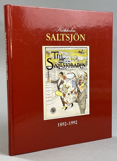 Stockholm-Saltsjön 1892-1992.