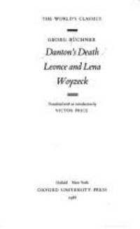 Danton's Death, Leonce and Lena, Woyzeck