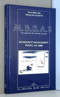 M.B.S.A. Management by smiling around (2)