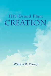 HIS Grand Plan: Creation