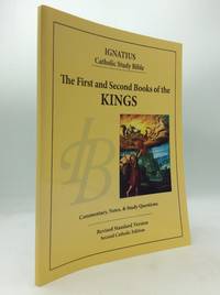 THE IGNATIUS CATHOLIC STUDY BIBLE: THE FIRST AND SECOND BOOKS OF THE KINGS