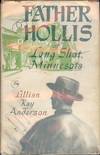 FATHER HOLLIS OF LONG SHOT, MINNESOTA