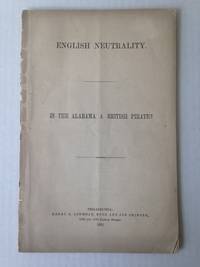 image of English Neutrality. Is the Alabama A British Pirate?