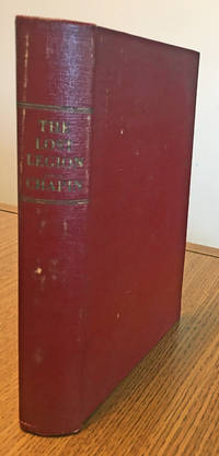 The Lost Legion:  The Story of the Fifteen Hundred American Doctors Who Served With The B.E.F. In Th