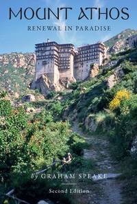 MOUNT ATHOS by Graham Speake - 2014