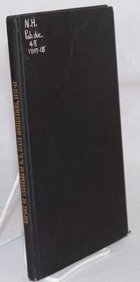 Report of the board of trustees of state institutions of New Hampshire for the period ending August 31, 1918, biennial report of the superintendent of the New Hampshire State Hospital for the period ending August 31, 1918, report of the officers of the New Hampsure State Prison for the biennial period ending August 31, 1918, ninth biennial report of the superintendent of the New Hampshire School for Feeble Minded Children at Laconia for the biennial period ending August 31, 1918,fifth biennail report of the superintendent of the New Hampshire State Sanatorium for the biennial period ending August 31, 1918, report of the superintendent of the industrial school at Manchester, NH for the biennial period ending August 31, 1918