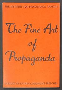 cover of The fine art of propaganda; a study of Father Coughlin's speeches