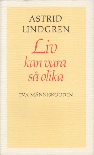 Liv kan vara så olika. Två människoöden.