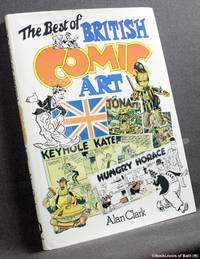 The Best of British Comic Art by Alan Clark - 1989