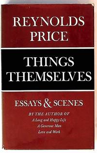 Things Themselves. Essays & Scenes