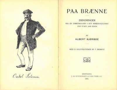 Paa Brænne. Erindringer fra en embedsgaard i den…