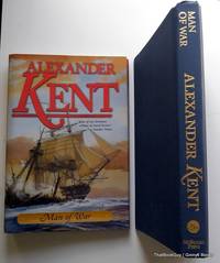 Man of War (The Bolitho Novels) by Kent, Alexander - 2004