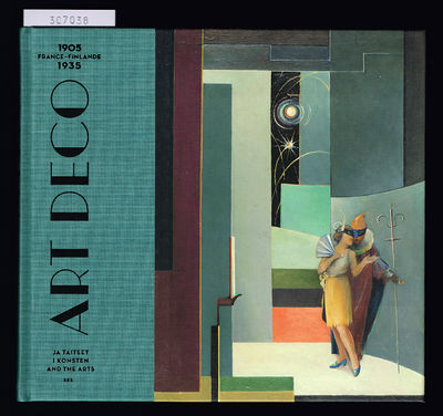 Art deco ja taiteet. / Art deco i konsten. / Art…