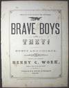 Brave Boys Are They!: Duett and Chorus