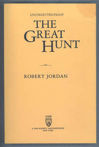 THE GREAT HUNT by Jordan, Robert - 1990