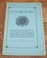 image of Essex Archaeological Society. Part XXIII (being Part V of Volume III). 1934. Feet of Fines for Essex 1365-1375