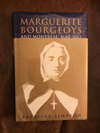 image of Marguerite Bourgeoys and Montreal, 1640-1665
