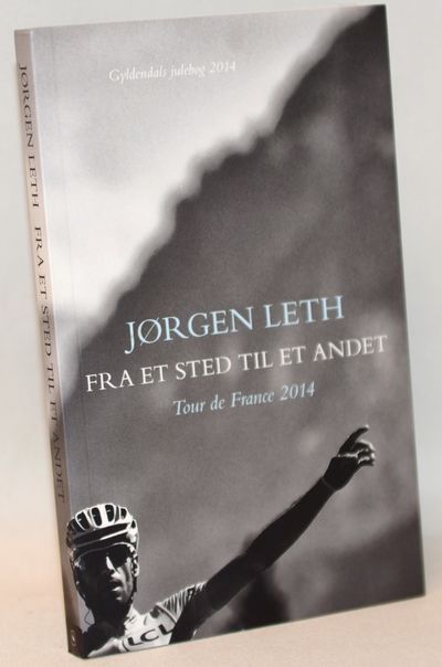 Fra et sted til et andet - Tour de France 2014.