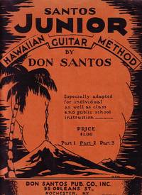 Santos Junior Hawaiian Guitar Method - Part 2