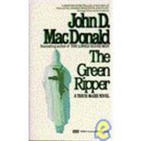 The Green Ripper by John D. MacDonald - 1987-01-02