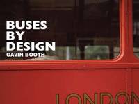 Buses by Design by Gavin Booth