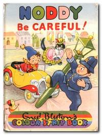 Noddy be Careful!